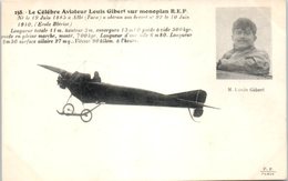 TRANSPORTS - AVIATION - Le Célèbre Aviateur Louis Gibert - Airmen, Fliers