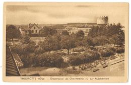 Cpa: 60 THOUROTTE (ar. Compiègne) Dispensaire De Chantereine Vu Sur Machemont (Château D'eau) - Thourotte