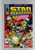 Star Masters N°2 Avec Les Astres Se Mouvant - Le Chaudron De Conversion - Guerre Et Peste - Là-haut Dans L'espace - Marvel France