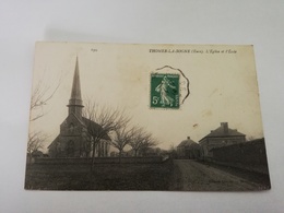 CPA 27 THOMER LA SOGNE EGLISE ET ECOLE BELLE CARTE !! - Other & Unclassified