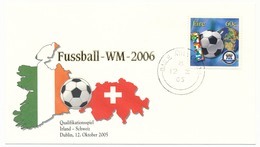 Enveloppe Commémorative - Coupe Du Monde Football - 2006 - Match De Qualification Irlande - Suisse 12 Octobre 2005 - 2006 – Allemagne