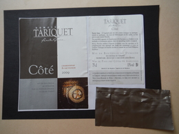 Côtes De Gascogne Côté 2009 - Domaine Du Tariquet Eauze - Autres & Non Classés