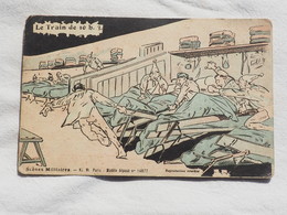 Illustration Militaire - Humour  Le Train De 10h 1919   A 201 - Humor