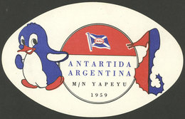 ARGENTINE ANTARCTICA: Luggage Label Of The First Tourist Cruise Trip To Argentine Antarctica In 1959 By Ship Yapeyú, Ver - Sonstige & Ohne Zuordnung