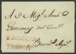 ARGENTINA: Entire Letter Sent To Buenos Aires On 3/SE/1816 With TUCUMAN And FRANCA Marks In Red (GJ.TUC 3 And TUC 4) Ver - Prephilately