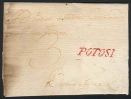 BOLIVIA: Complete Folded Letter Dated 26/JA/1800, Sent To Buenos Aires, With Red Straightline POTOSI Marking. With Defec - Bolivien