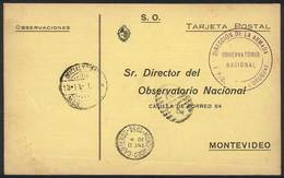 URUGUAY: Card Of The National Meteorological Service Sent Stampless To Montevideo On 11/JA/1934, Handstamped "OFICIAL Y  - Uruguay