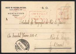 URUGUAY: Card Of The Museum Of Natural History Sent To Brazil On 25/JUL/1934 With Meter Postage Of 5c. Along "OFICIAL Y  - Uruguay