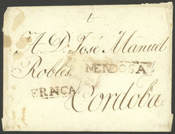 ARGENTINA: Circa 1826, Cover Sent To Córdoba, With Marks "MENDOSA" And "FRANCA" (GJ.MEN 2 And MEN 3A) Both In Rust Red A - Préphilatélie