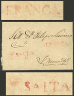 ARGENTINA: Entire Letter Sent To Buenos Aires On 7/NO/1828, With The Marks "SALTA" And "FRANCA" In Red (GJ.SAL 3 And SAL - Prephilately