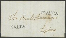 ARGENTINA: Folded Cover To Tupiza (circa 1850) With The Marks "SALTA" And "FRANCA" In Black (GJ.SAL 3A And SAL 4) Perfec - Prefilatelia