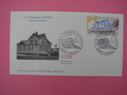Enveloppe 1er Jour SPM/Saint Pierre Et Miquelon FDC N°289 LA RESIDENCE DU PREFET Oblitération 6.10.1993 - Storia Postale
