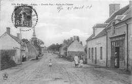 18-LOYE- GRANDE RUE , ROUTE DU CHÂTELET - Otros & Sin Clasificación