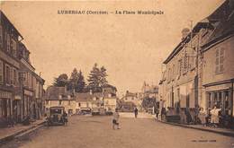 19-LUBERSAC- LA PLACE MUNICIPALE - Sonstige & Ohne Zuordnung