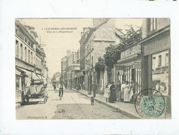 CPA - Caudebec Les Elbeuf - Rue De La République - Caudebec-lès-Elbeuf