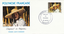 First Day Cover Tahiti Papeete 1984  Chapeaux  Polynesiens  Jeune Fille Vahiné - Polynésie Française