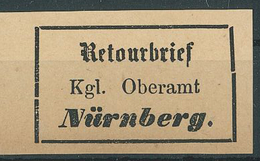 Retourbrief Kgl. Oberamt Nürnberg - Other & Unclassified
