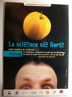 Format Carte Postale "La Science Se Livre" -2005 Rencontre Avec Des Physiciens Dans Les Hauts De Seine -2005 - Receptions