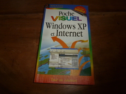 WINDOWS XP Et Internet -  Visuel -    Volume Double - Informatique