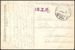 1917 Tábori Posta Képeslap 'K.u.k. INFANTERIEREGIMENT No.33.' +'TP 642' - Otros & Sin Clasificación