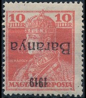 * Baranya I. 1919 Károly 10f Fordított, Antikva Felülnyomással és Bodor Vizsgálójellel,R! (88.000) - Altri & Non Classificati