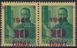 ** 1945 Kisegítő 10f/12f Pár Kettős Felülnyomással - Altri & Non Classificati