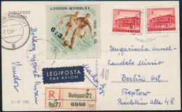 1953 Labdarúgó 6:3 Bélyeg Ajánlott Légi Levélen Berlinbe, A 29 Napos Forgalmi Időben Szabályosan Futva / Mi 1340 On Regi - Other & Unclassified