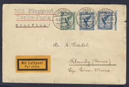 1926 Első Repülés Levél / First Flight Cover Berlin-Paris To Blondy - Other & Unclassified