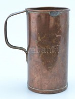 Réz Mérőedény, 0,5 L., D: 5 Cm, M: 13,5 Cm. - Otros & Sin Clasificación