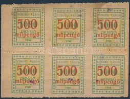 1946 Szeged Város Okirati Illetékbélyeg 500mP/1000P  Hatostömb Vörös Felülnyomással, Két Oldalon Fogazatlan (19.000) / B - Unclassified