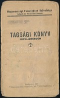 1910 A Magyarországi Famunkások Szövetsége Tagsági Könyve, Sok Tagsági Bélyeggel - Non Classés