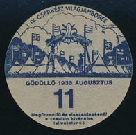 1933 Jamboree Gödöllő Utazási Kitűző, 11. Altábor (szakadással)  / Jamboree Paper Badge For Discounted Rail Travel, Camp - Scouting