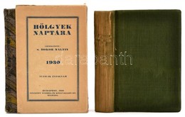 1915-1930Hölgyek Naptára. Szerk.: S. Bokos Malvin. XXXII. évf. Bp.,1915, Légrády, 328 P. Kiadói Aranyozott Egészvászon-k - Zonder Classificatie