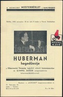 1935 Huberman Hegedűestje, Koncertfüzet, Tűzött Papírkötésben - Zonder Classificatie