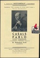 1935 Pablo Casals Zenekari Gordonkaestje Dohnányi Ernő Vezényletével, Koncertfüzet, Tűzött Papírkötésben - Sin Clasificación
