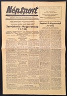 1954 Népsport. X. évf. 193. Sz. 1954. Szept. 27. Benne Szovjetunió-Magyarország 1:1 Futball Mérkőzés, Az Aranycsapat Mér - Sin Clasificación