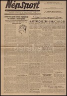 1954 Népsport X. évf. 203. Sz., 1954. Okt. 11. Benne ,a Címlapon Is, Az Aranycsapatról Szóló Hírrel, Magyarország-Svájc  - Zonder Classificatie