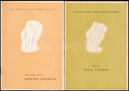 Cca 1960 3 Db Operafüzet (Magyar Állami Operaház): Báthory Zsigmond, Tell Vilmos, Turandot. Tűzött Papírkötésben, Jó áll - Zonder Classificatie