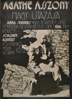 1973 Molnár Gyula (1946-): Agathe Asszony Nagy Utazása, Filmplakát, 56×41 Cm - Altri & Non Classificati