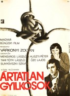 1973 Darvas Árpád (1927-): Ártatlan Gyilkosok, Rendezte: Várkonyi Zoltán, Filmplakát, Bp., Budapest Filmvállalat, Offset - Andere & Zonder Classificatie