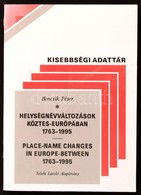 Bencsik Péter: Helységnévváltozások Köztes-Európában. (1763-1995.) Place-name Changes In Europe-between. Összeállította  - Sin Clasificación