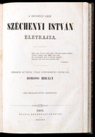 Boross Mihály: A Dicsőült Gróf Széchenyi István életrajza.
Eredeti Kútfők Után Népszerüen Előadja ~ ~. Gróf Széchenyi Is - Zonder Classificatie