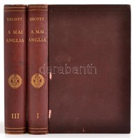 Escott, T.H.S.: A Mai Anglia I.,III. Kötet. Bp., 1905-1907, Magyar Tudományos Akadémia. Kiadói Egészvászon Kötés, Márván - Zonder Classificatie