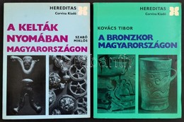 Hereditas Sorozat 2 Kötete: 
Szabó Miklós: A Kelták Nyomában Magyarországon. +Kovács Tibor: A Bronzkor Magyarországon. B - Zonder Classificatie