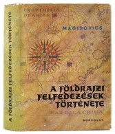 I. P. Magidovics: A Földrajzi Felfedezések Története. Fordította: Dabis Attila. Bp.,1961, Gondolat. Kiadói Egészvászon-k - Zonder Classificatie