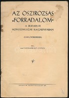 Podmaniczky György, Báró: Az őszirózsás 'forradalom' A Budapesti Honvédkaszárnyában (Naplótöredékek)
(Bp.), é.n. Stádium - Sin Clasificación