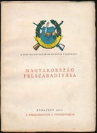 Artyemjev N.: Magyarország Felszabadítása. (A 9. Csapás.) A Szovjetunió és A Szovjet Hadsereg Gazdasági Segítsége Magyar - Sin Clasificación