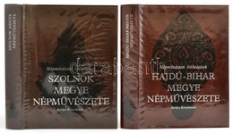 Népművészeti Örökségünk 2 Kötete: 
Szolnok Megye Népművészete.+Hajdú-Bihar Megye Népművészete. Bp., 1987-1989, Európa. K - Ohne Zuordnung