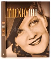 Góg Laura: Tolnay 100. Bp., 2014. Helikon Kiadó, Kiadói Kartonálásban - Zonder Classificatie
