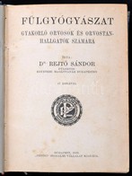 Orvosi Kolligátum: Rejtő Sándor: Fülgyógyászat. Bp., 1922. Petőfi. Torday Ferenc: A Gyermekgyógyítás Zsebkönyve, Molnár  - Sin Clasificación